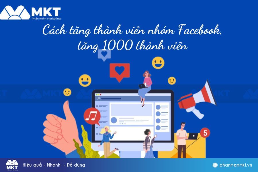 7 cách tăng thành viên nhóm Facebook