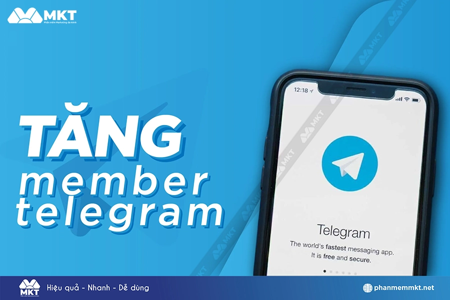 MKT Telegram - Kéo thành viên vào nhóm Telegram