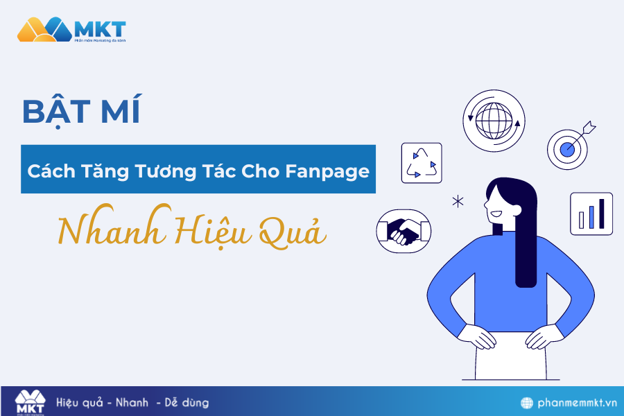 Bật Mí Cách Tăng Tương Tác Cho Fanpage Nhanh Hiệu Quả